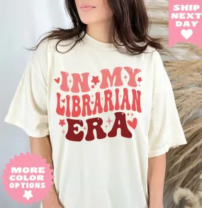 In My Librarian Era Shirt , Book Gift, Book Lover Gift, Bookish Gifts, Bookworm Gift, Book Nerd Gift, Book Club gift ,Book Shirt