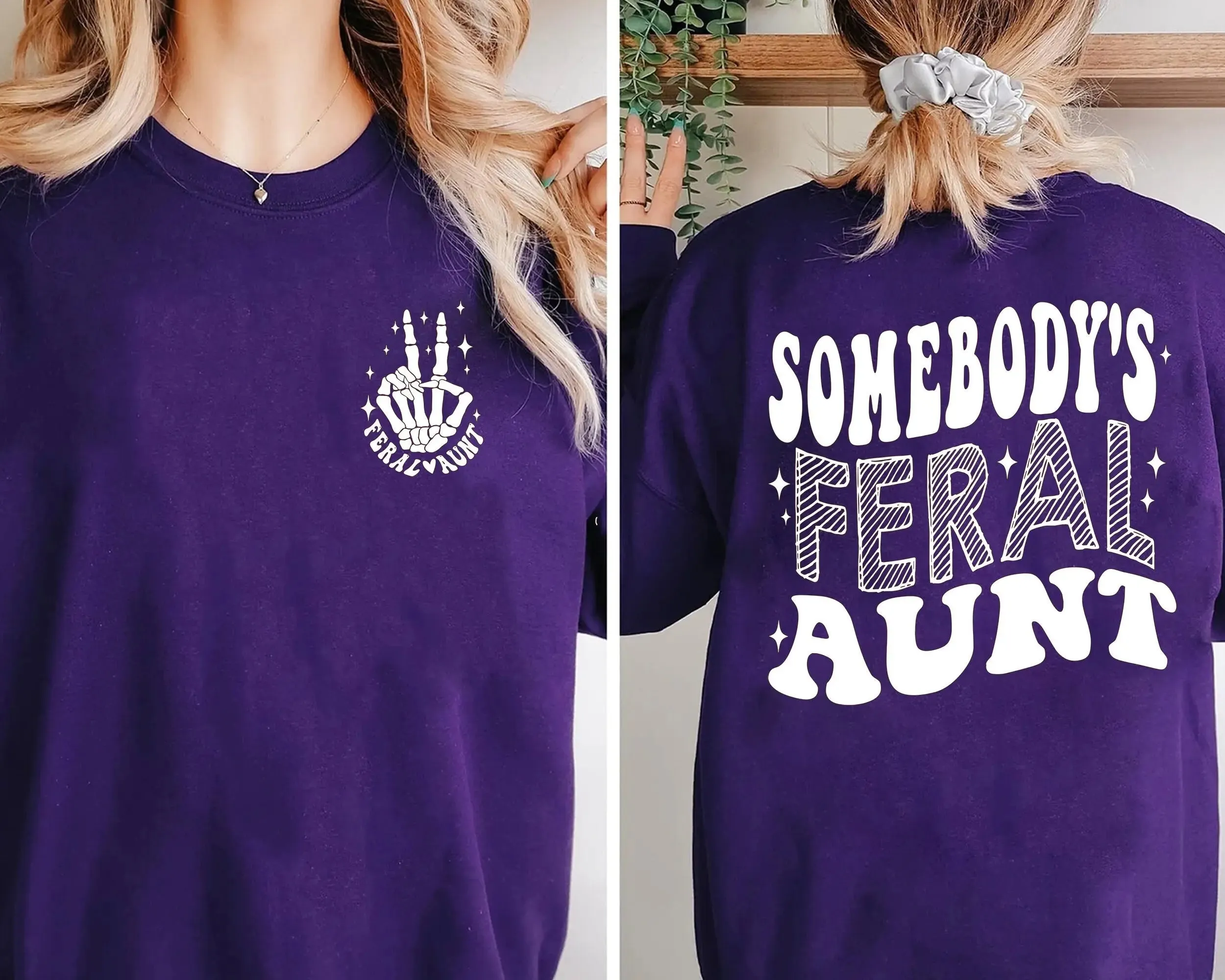 Somebody's Feral Aunt t-shirt, Cool Aunt Shirt, Feral Aunt Sweatshirt, Auntie Gift, Aunts Birthday Gifts, Sister Gifts, Auntie Sweatshirt